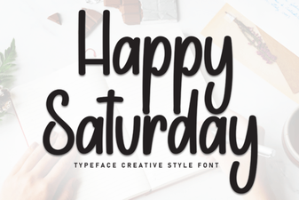Happy Saturday Font for Cheerful Weekend Design Projects